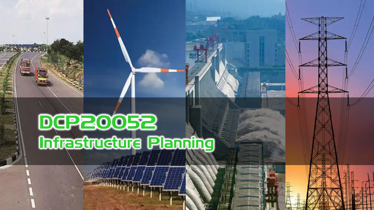 DCP20052 - INFRASTRUCTURE PLANNING