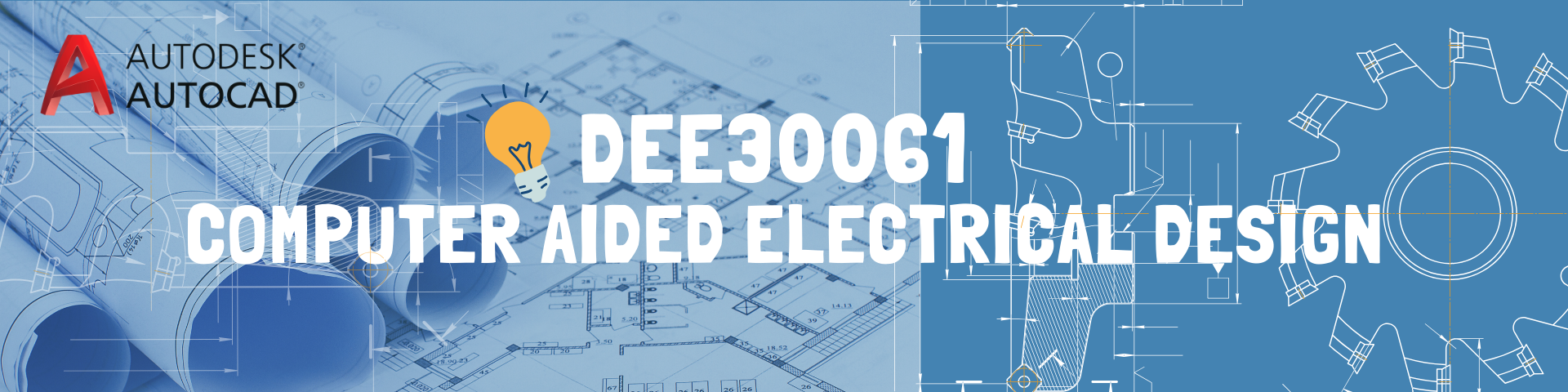 DEE30061 COMPUTER AIDED ELECTRICAL DRAWING SESI I 2024/2025