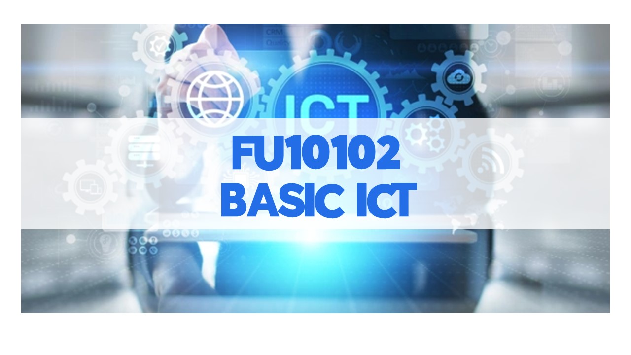 FU10102 BASIC ICT