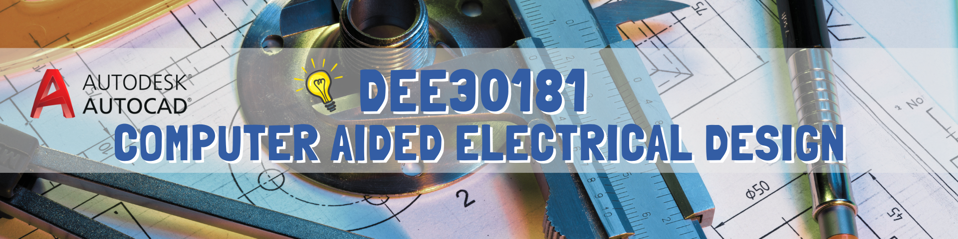 DEE30181 ; COMPUTER AIDED ELECTRICAL DRAWING SESI I 2026/2027
